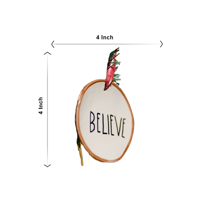 Believe festive ornamnets
